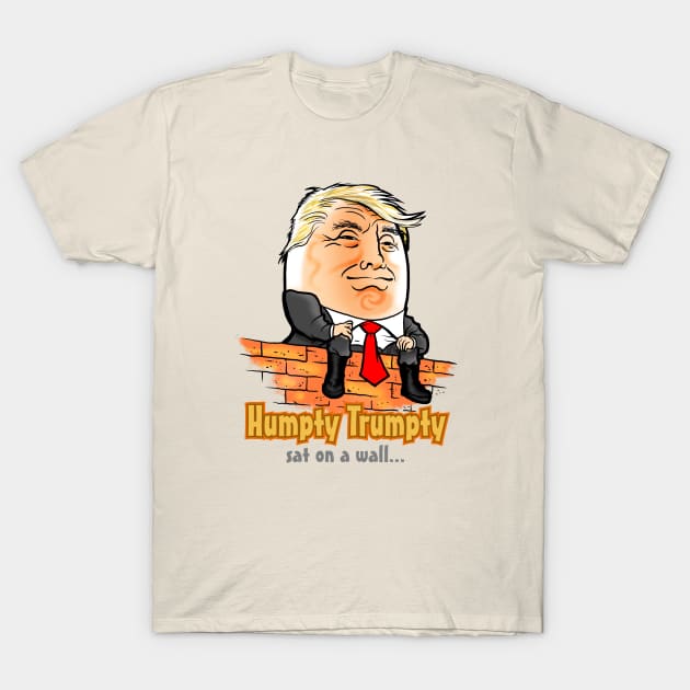 Humpty Trumpty T-Shirt by the Mad Artist